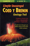 Guide to Coed Y Brenin geology trail (Forest Enterprise), opening 2003: responsible for concept, text and image selection/editing.